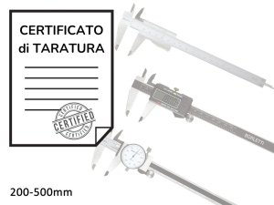 Certificato di taratura ACCREDIA calibri a corsoio doppi becchi esterni 200-500mm